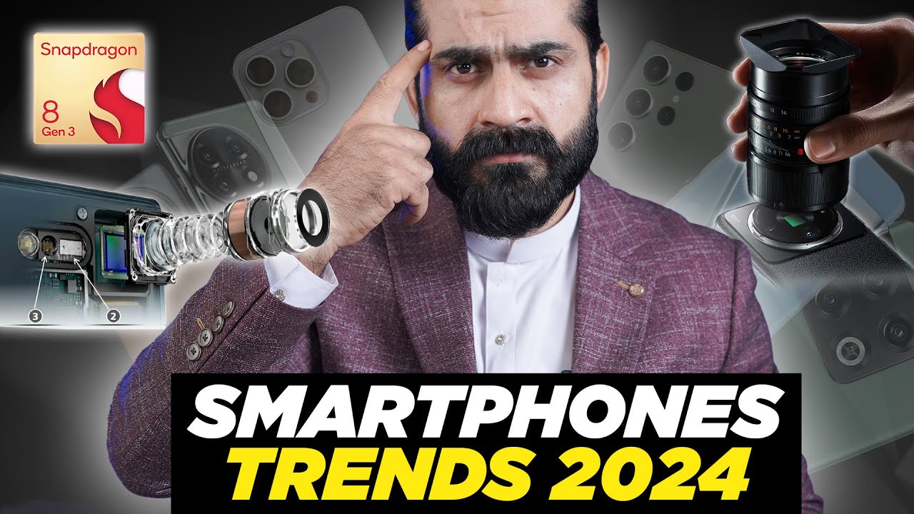 Smartphone trends 2024